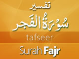 Tafseer Surah Fajr